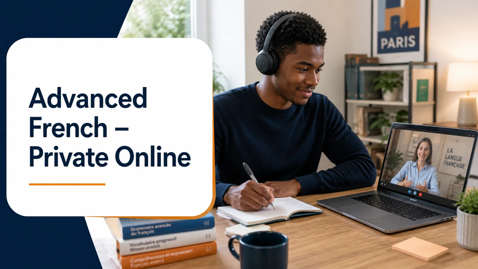 Advanced French – Private Online